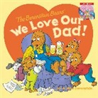 Jan Berenstain, Mike Berenstain, Jan Berenstain, Mike Berenstain - The Berenstain Bears: We Love Our Dad!/We Love Our Mom!