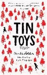 Ursula Holden, Holden Ursula - Tin Toys Trilogy