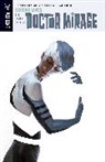 Jen Van Meter, Jen Van Meter, Jen van Meter - The Death-Defying Dr. Mirage Volume 2: Second Lives