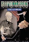 Alex Burrows, Antonella Caputo, Hiromu Arakawa, Alex Burrows, Antonella Caputo, Rich Rainey... - Graphic Classics Volume 16: Oscar Wilde