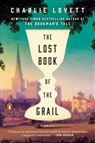 Charlie Lovett - The Lost Book of the Grail