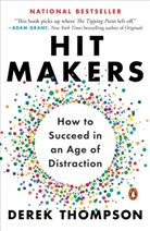 Derek Thompson - Hit Makers