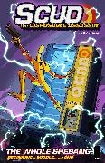 Mondy Carter, Carter Mondy, Cygames, Dan Harmon, Dan Harmon, … - Scud: The Whole Shebang