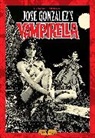 Archie Goodwin, Bill DuBay, T. Casey Brennan, Mike Butterworth, Yongtaek Chae, Bill Dubay... - Jose Gonzalez Vampirella Art Edition