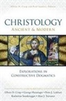 George Hunsinger, David Huntsinger, Peter J. Leithart, Katherine Sonderegger, Alan J. Torrance, Oliver D. Crisp... - Christology, Ancient and Modern