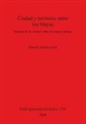 Daniel Schávelzon - Ciudad y territorio entre los Mayas