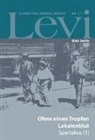 Paul Levi, Jörn Schütrumpf - Levi - Gesammelte Schriften, Reden und Briefe / Gesammelte Schriften, Reden und Briefe Band I/1