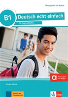 E Danut Machowiak, E Danuta Machowiak, E. Danuta Machowiak, Giorgi Motta, Giorgio Motta, Jan Szurmant... - Deutsch echt einfach: Deutsch echt einfach B1 - Übungsbuch mit Audios online