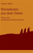 Herbert Weiler - Sterndeuter aus dem Osten