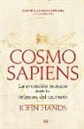 John Hands - Cosmosapiens : la evolución humana desde los orígenes del universo