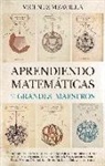 Aprendiendo matemáticas con los grandes maestros