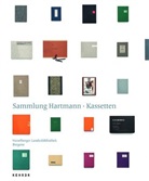 H. Matt, H. Schaefer, Jürgen Thaler, Weigel, Ju¨rgen Thaler, Jürge Thaler... - Sammlung Hartmann, Kassetten