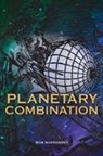 Bob Makransky - Planetary Combination