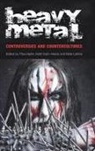 Titus Hjelm, Keith Kahn-Harris, Mark LeVine - Heavy Metal