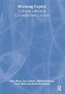 Nick Buck, Buck Nick, Ian Gordon, Peter Hall, Michael Harloe, Harloe Michael... - Working Capital
