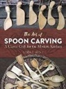 Lora Irish, Lora S. Irish, Lora Susan Irish - Art of Spoon Carving