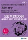 Rob Bircher, Kirsty Taylor - Revise Edexcel GCSE (9-1) History Conflict in the Middle East Revision Guide and Workbook, m. 1 Beilage, m. 1 Online-Zugang