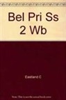 Clare Eastland, Eastland C - Belize Primary Social Studies Standard 2 Workbook: Our Country