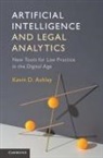 Kevin D. Ashley, Kevin D. (University of Pittsburgh) Ashley - Artificial Intelligence and Legal Analytics