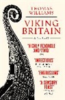 Tom Williams, Thomas Williams, Tom Williams - Viking Britain