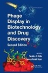 Sachdev S. (Genentech Inc. Sidhu, Sachdev S. (University of Toronto Sidhu, Sachdev S. Geyer Sidhu, Clarence Ronald Geyer, Clarence Ronald (University of Saskatchewan Geyer, Geyer Clarence Ronald... - Phage Display in Biotechnology and Drug Discovery