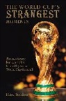 Peter Seddon, Seddon Peter - World Cup''s Strangest Moments