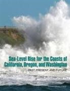 Board on Earth Sciences &amp; Resources, Board On Earth Sciences And Resources, Oregon Committee on Sea Level Rise in California, Committee on Sea Level Rise in California Oregon and Washington, Division On Earth And Life Studies, National Research Council... - Sea-Level Rise for the Coasts of California, Oregon, and Washington