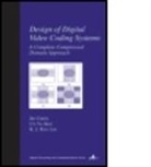 Jie Chen, Chen Jie, Ut-Va Koc, Ut-Va (Lucent Technologies Koc, Koc Ut-Va, K. J. Ray Liu... - Design of Digital Video Coding Systems