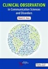 Nancy E. Hall - Clinical Observation in Communication Sciences and Disorders
