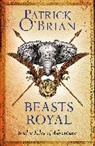 Patrick O’Brian, Patrick OâEUR(TM)Brian, Patrick O'Brian, Patrick O''brian - Beasts Royal