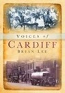 Brian Lee - Voices of Cardiff