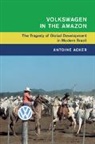 Antoine Acker, Antoine (Universit... Degli Studi DI Torino Acker - Volkswagen in the Amazon