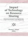 Thomas C Wilson, Thomas C Wilson, Thomas C. Wilson - Impact of Technology on Resource Sharing