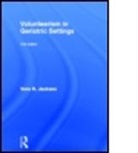 Vera R Jackson, Vera R. Jackson - Volunteerism in Geriatric Settings