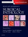 John R. Goldblum, Goldblum John R., Laura W. Lamps, Laura W. (Godfrey D. Stobbe Professor and Director of Gastrointestinal Pathology Lamps, Lamps Laura W., Jesse McKenney... - Rosai and Ackerman's Surgical Pathology