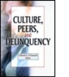 Joseph R Ferrari, Joseph R. Ferrari, Clifford R O'Donnell, Clifford R. O'Donnell, Clifford R. O’Donnell - Culture, Peers, and Delinquency