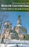 Kathleen Berton Murrell - Discovering the Moscow Countryside