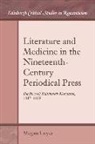 Megan Coyer, COYER MEGAN - Literature and Medicine in the Nineteenth-Century Periodical Press
