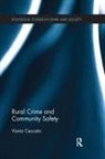 Vania Ceccato, Vania (Royal Institute of Technology Ceccato, Vania A Ceccato, Vania a (Royal Institute of Technology Ceccato, Vania A. Ceccato - Rural Crime and Community Safety
