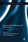 Sacchidananda (National Institute of Pu Mukherjee, Sacchidananda Chakraborty Mukherjee, Debashis Chakraborty, Debashis (Indian Institute of Foreign Trade Chakraborty, Sacchidananda Mukherjee, Sacchidananda (National Institute of Public Finance and Policy Mukherjee - Environmental Challenges and Governance