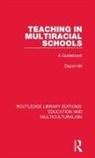 David Hill - Teaching in Multiracial Schools
