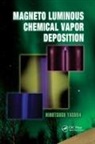 Hirotsugu Yasuda, Hirotsugu (University of Missouri-Columbia Yasuda, Yasuda Hirotsugu - Magneto Luminous Chemical Vapor Deposition