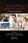 Javier Juan Faulin, Javier Faulin, Faulin Javier, Michael J Fry, Michael J. Fry, Fry Michael J.... - Decision Making in Service Industries