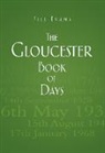 Jill Evans, Jill Evans - The Gloucester Book of Days