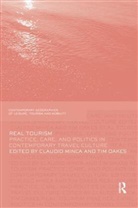 Claudio (University of Wageningen Minca, Claudio Oakes Minca, Claudio Minca, Claudio (University of Wageningen Minca, Minca Claudio, Tim Oakes... - Real Tourism