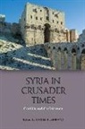 Carole Hillenbrand, Hillenbrand Carole, Carole Hillenbrand - Syria in Crusader Times