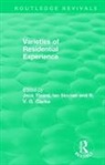 Jack Clarke Tizard, Jack Sinclair Tizard, R. V. G. Clarke, R.V.G. Clarke, Ian Sinclair, Jack Tizard... - Routledge Revivals: Varieties of Residential Experience (1975)