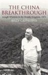 Billy Griffiths, William Griffith, Billy Griffiths - The China Breakthrough
