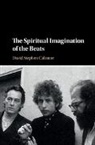 David Stephen Calonne, David Stephen (Eastern Michigan Universit Calonne, David Stephen (Eastern Michigan University) Calonne - Spiritual Imagination of the Beats