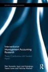 Teemu Laine, Jouni Lyly-Yrjanainen, Jouni Suomala Lyly-Yrjanainen, Jouni Lyly-Yrjänäinen, Falconer Mitchell, Mitchell Falconer... - Interventionist Management Accounting Research